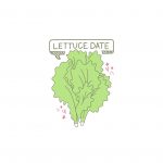 Lettuce Date